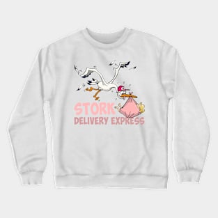 The stork express - Girls edition Crewneck Sweatshirt